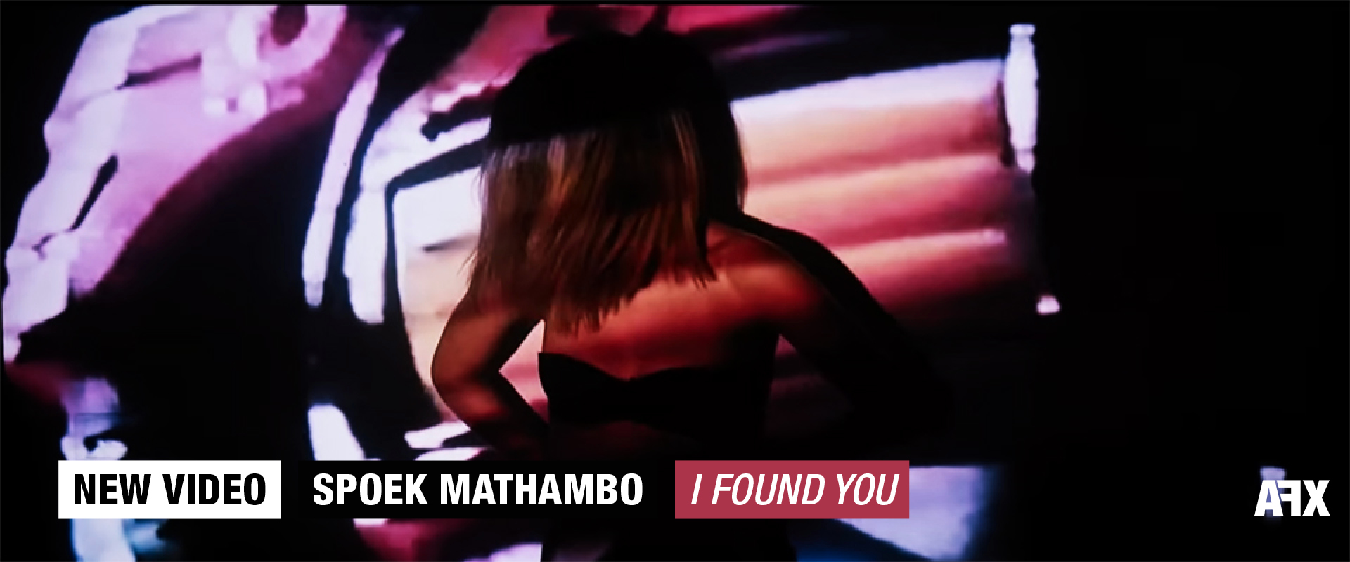 SPOEK MATHAMBO : NOUVEAU CLIP « I FOUND YOU »